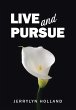 Live and Pursue - Bild 1