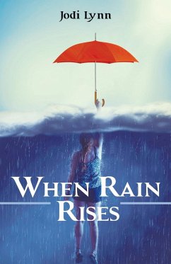 When Rain Rises - Lynn, Jodi