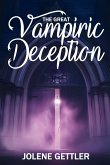 The Great Vampiric Deception