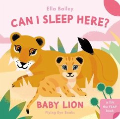 Can I Sleep Here? Baby Lion - Bailey, Ella