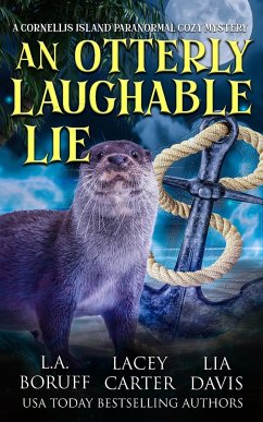 An Otterly Laughable Lie - Boruff, L. A.; Davis, Lia; Carter, Lacey