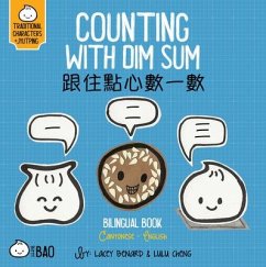 Counting with Dim Sum - Cantonese - Benard, Lacey; Cheng, Lulu