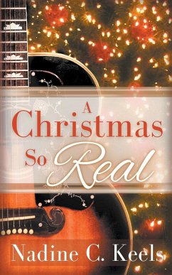 A Christmas So Real - Keels, Nadine C.