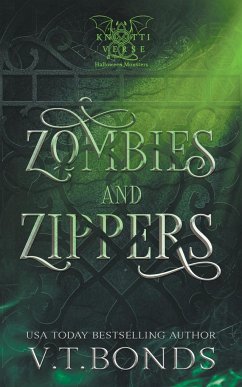 Zombies and Zippers - Bonds, V. T.