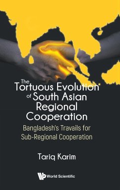 Cover TORTUOUS EVOLUTION OF SOUTH ASIAN REGIONAL COOPERATION, THE