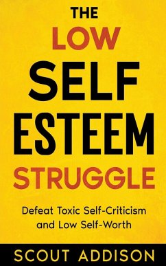 The Low Self-Esteem Struggle - Addison, Scout
