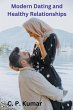 Modern Dating and Healthy Relationships - Bild 1