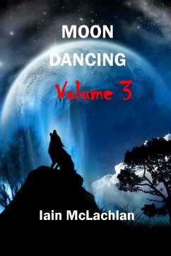 Moon Dancing Volume 3 - McLachlan, Iain