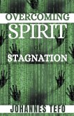 Overcoming Spirit Of Stagnation