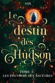 Le destin des Hudson