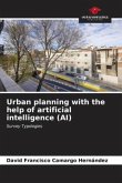 Urban planning with the help of artificial intelligence (AI)
