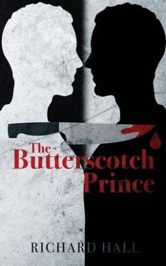 The Butterscotch Prince - Hall, Richard