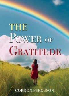 The Power of Gratitude - Ferguson, Gordon