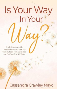Is Your Way In Your Way? - Mayo, Cassandra Crawley