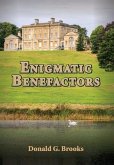 Enigmatic Benefactors Enigmatic Benefactors