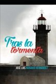 Tras La Tormenta