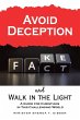 Avoid Deception and Walk in the Light - Bild 1