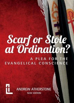 Scarf or Stole at Ordination? - Atherstone, Andrew