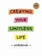 Creating Your Limitless Life Workbook - Bild 1