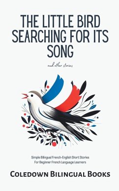 The Little Bird Searching for Its Song and Other Stories - Books, Coledown Bilingual