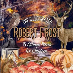 The Illustrated Robert Frost - Frost, Robert