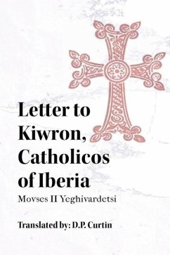 Letter to Kiwron, Catholicos of Iberia - Movses II Yeghivardetsi