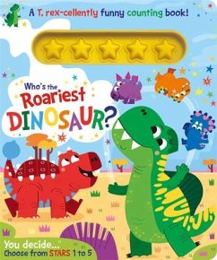 Who's the Roariest Dinosaur? - Treleaven, Lou