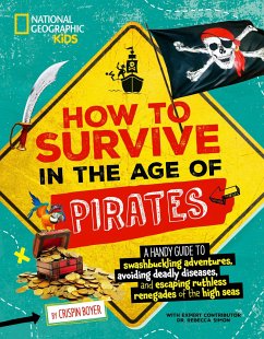 How to Survive in the Age of Pirates - Boyer, Crispin