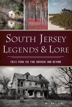 South Jersey Legends & Lore - Lewis, William J