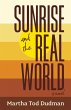 Sunrise and the Real World - Bild 1