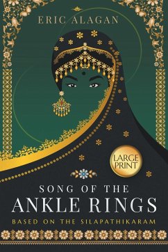 Song of the Ankle Rings (Large Print) - Alagan, Eric