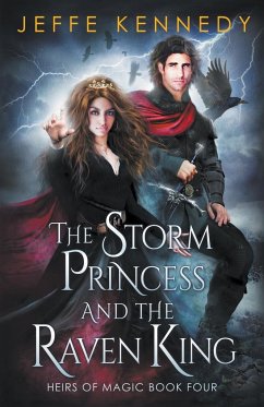The Storm Princess and the Raven King - Kennedy, Jeffe