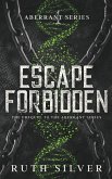 Escape Forbidden