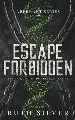 Escape Forbidden - Silver, Ruth