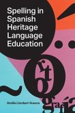 Spelling in Spanish Heritage Language Education