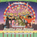 The Adventures of Spotty and Sunny Book 9