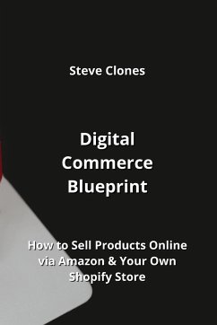 Digital Commerce Blueprint - Clones, Steve