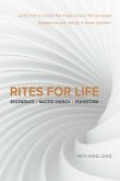 Rites for Life