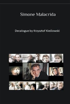 Decalogue by Krzysztof Kieślowski - Malacrida, Simone