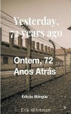 Ontem, 72 Anos Atrás