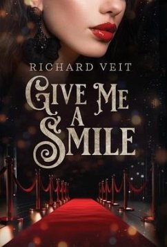 Give Me a Smile - Veit, Richard