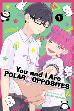 You and I Are Polar Opposites, Vol. 1 - Agasawa, Kocha