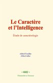 Le caractère et l'intelligence (eBook, ePUB)