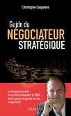 Guide du négociateur stratégique (eBook, ePUB)