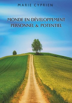 Monde en développement personnel et potentiel (eBook, ePUB)
