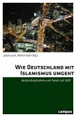 Wie Deutschland mit Islamismus umgeht (eBook, ePUB)