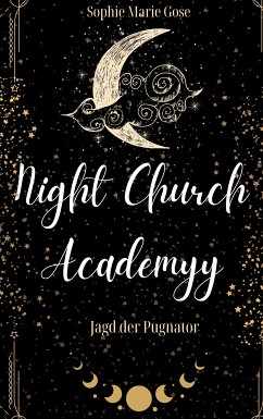 Night Church Academy (eBook, ePUB) - Gose, Sophie Marie