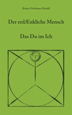 Der erdenkliche Mensch (eBook, ePUB) - Mundil, Renier-Fréduman