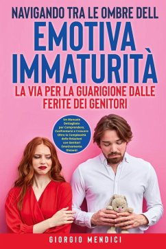 Cover Navigando tra le Ombre dell'Emotiva Immaturità
