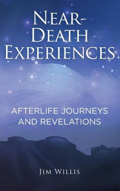 Near-Death Experiences - Willis, Jim